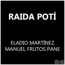 RAIDA POT - MANUEL FRUTOS PANE